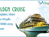Golden Cruise - Trải nghiệm, khám phá du thuyền vàng 9999 cùng ViTravel